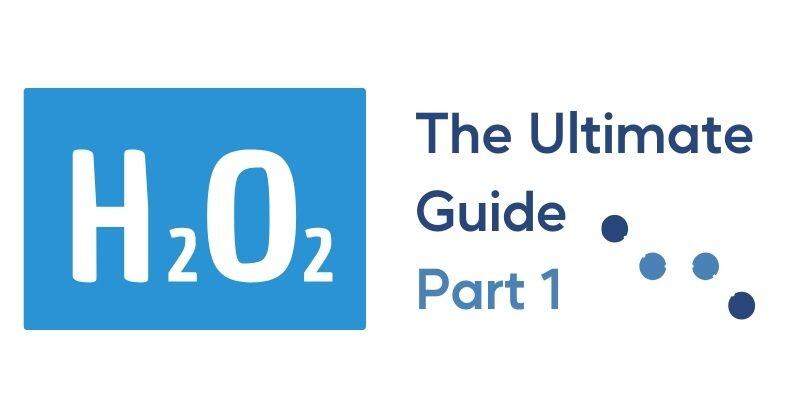The Ultimate Guide to Disinfection and Sterilization with Hydrogen
